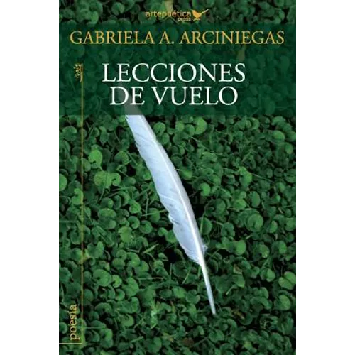 Lecciones de vuelo: (Poemas)
