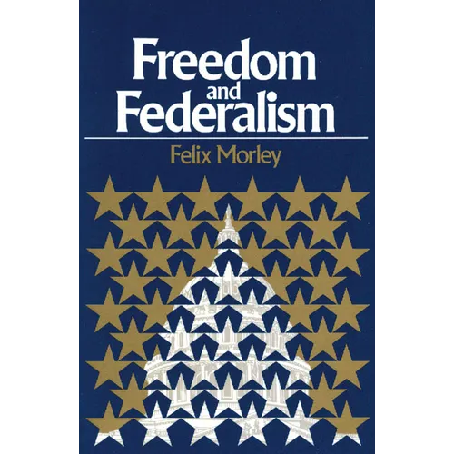 Freedom & Federalism