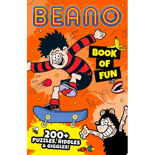 Beano Book of Fun: 200+ Puzzles, Riddles & Giggles!