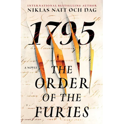 The Order of the Furies: 1795: A Novel