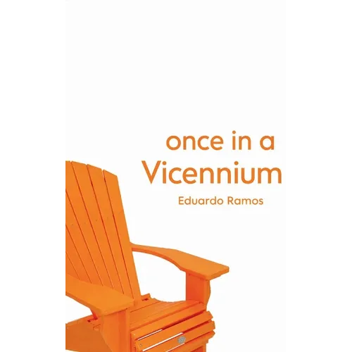 Once In A Vicennium A Collection of Writings