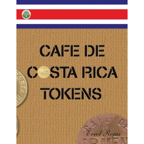 Cafe De Costa Rica Tokens