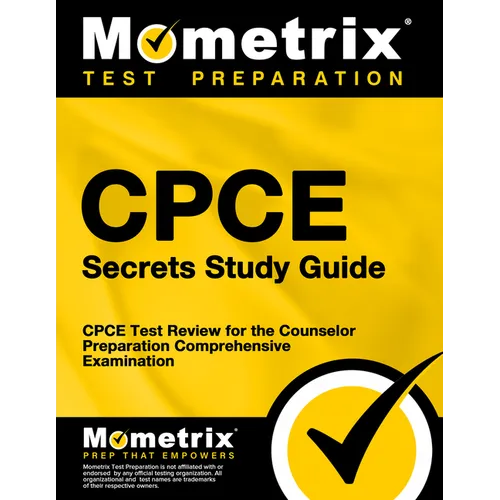 Cpce Secrets Study Guide: Cpce Test Review for the Counselor Preparation Comprehensive Examination