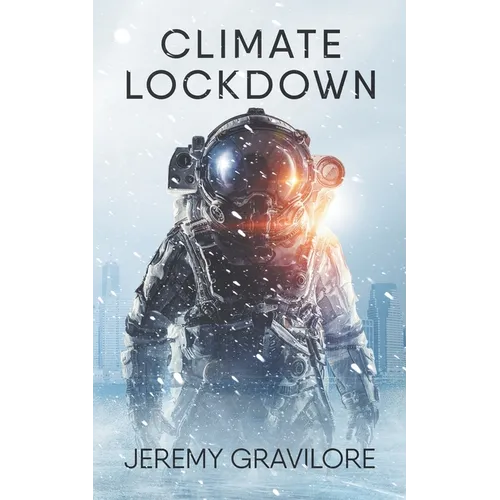 Climate Lockdown