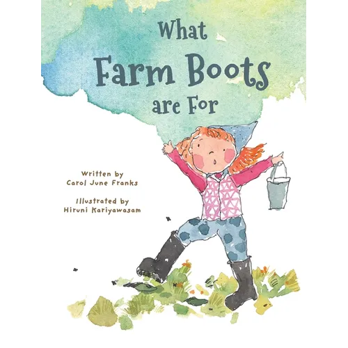 What Farm Boots are For