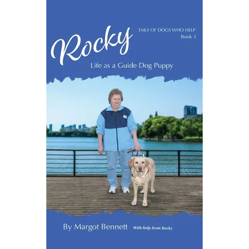 Rocky, Life as a Guide Dog Puppy