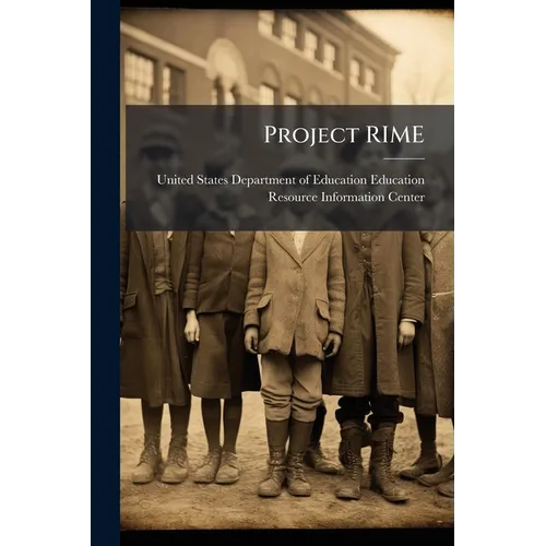 Project RIME: Providing Early Elementary and Special Education Teachers With Preparation in Reading Instructional Methods of Efficacy. Final Report