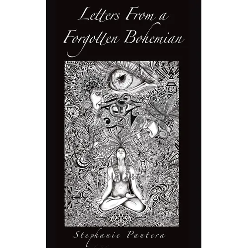 Letters From A Forgotten Bohemian