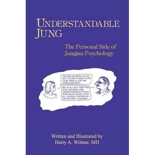 Understandable Jung: The Personal Side of Jungian Psychology