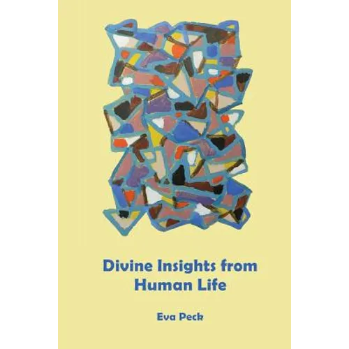 Divine Insights from Human Life