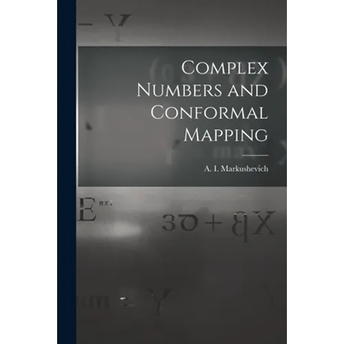 Complex Numbers and Conformal Mapping