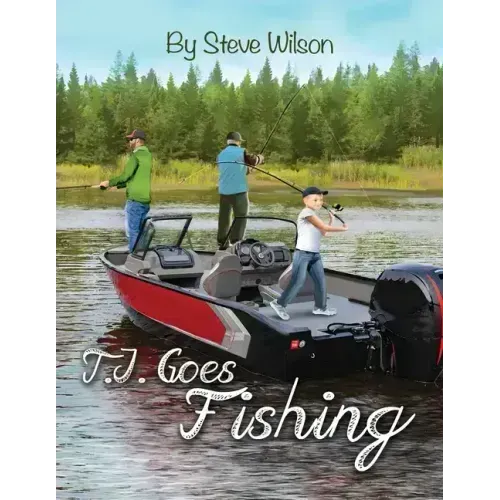 T.J. Goes Fishing
