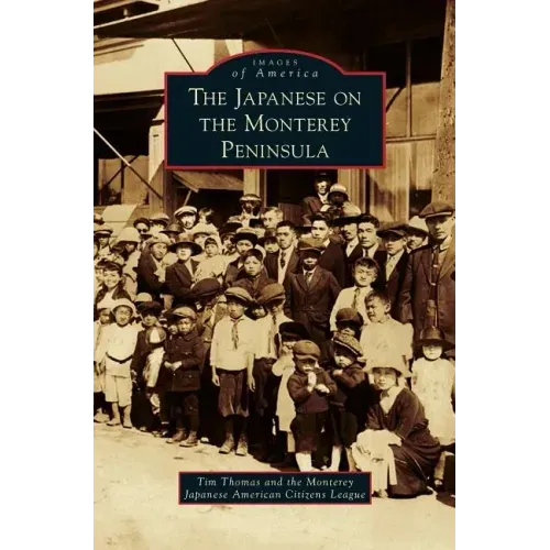 Japanese on the Monterey Peninsula