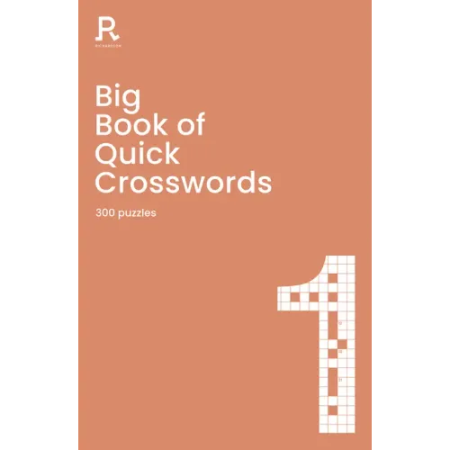 Big Book of Quick Crosswords Book 1: A Bumper Crossword Book for Adults Containing 300 Puzzles