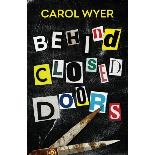 Behind Closed Doors