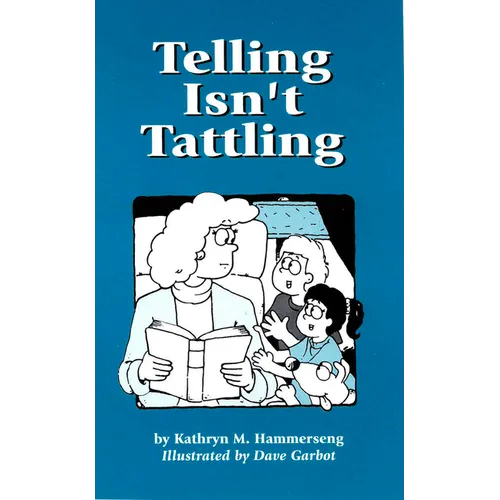 Telling Isn't Tattling