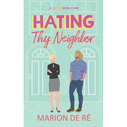 Hating Thy Neighbor
