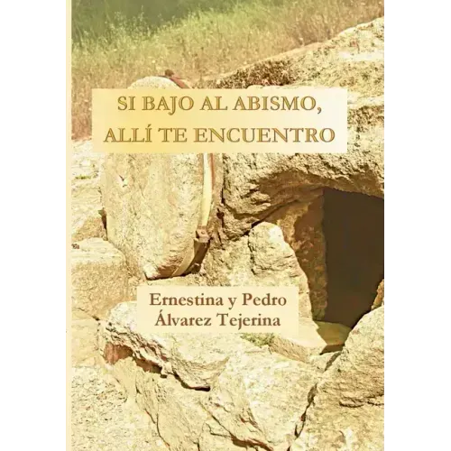 Si bajo al abismo, allí te encuentro