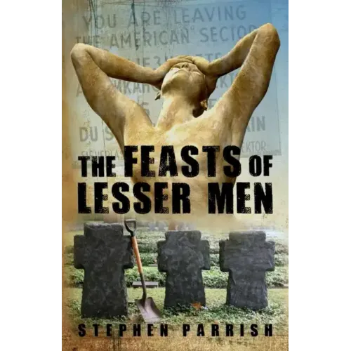 The Feasts of Lesser Men