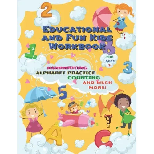 Educational and Fun Kids Workbook Handwriting Alphabet Practice Counting and Much More!: Perfect For Children in Preschool, Kindergarten, 1st Grade (E