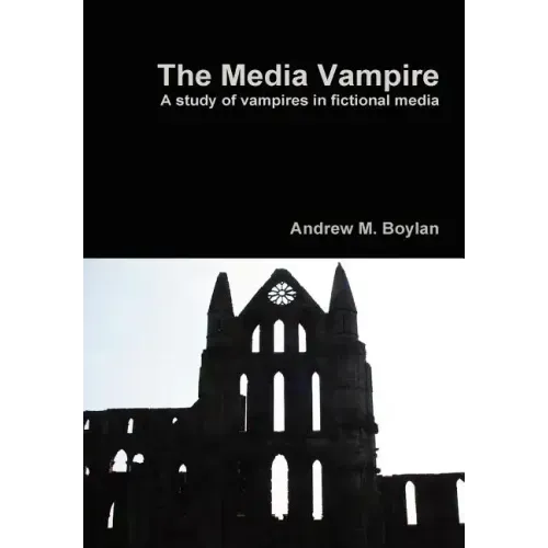 The Media Vampire