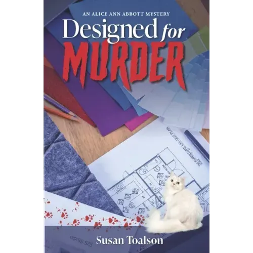 Designed For Murder: An Alice Ann Abbott Mystery