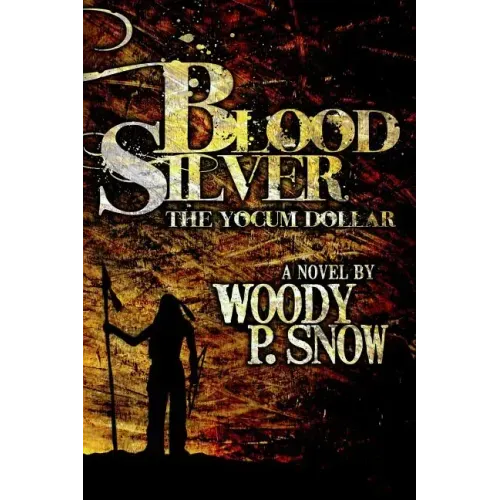 Blood Silver: The Yocum Dollar