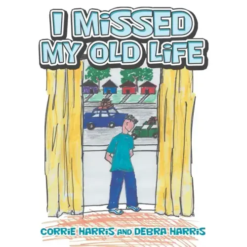 I Missed My Old Life