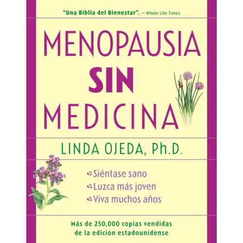 Menopausia Sin Medicina: Menopause Without Medicine, Spanish-Language Edition