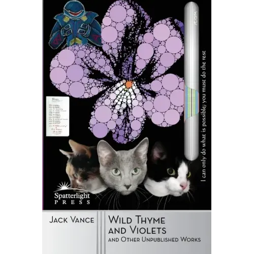 Wild Thyme and Violets and Other Unpublished Works