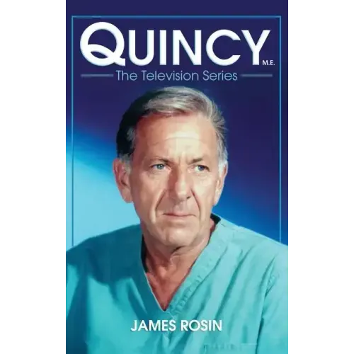 Quincy M.E., the Television Series