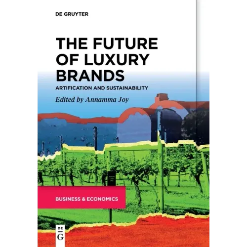 The Future of Luxury Brands: Artification and Sustainability