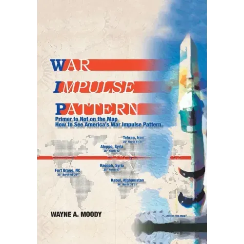 War Impulse Pattern: Primer to Not on the Map!