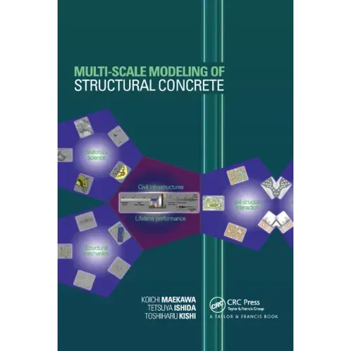 Multi-Scale Modeling of Structural Concrete