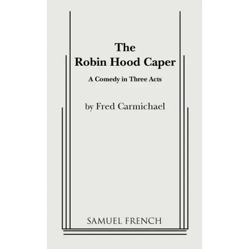 The Robin Hood Caper