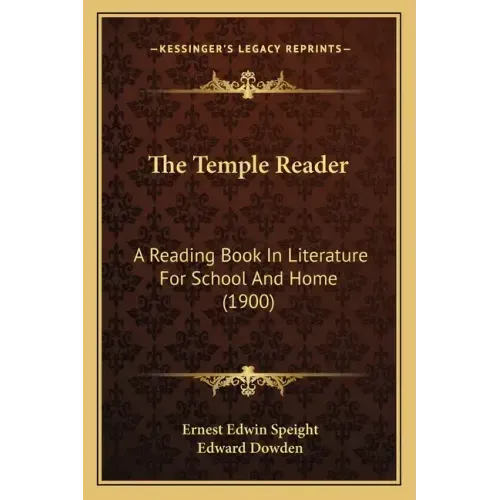 The Temple Reader: A Reading Book In Literature For School And Home (1900)