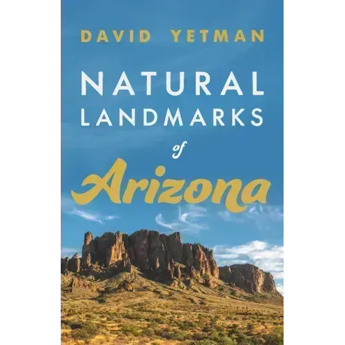 Natural Landmarks of Arizona