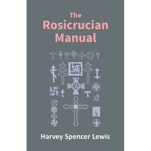 Rosicrucian Manual
