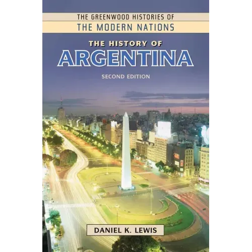 The History of Argentina