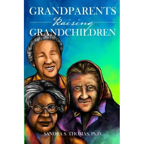 Grandparents Raising Grandchildren