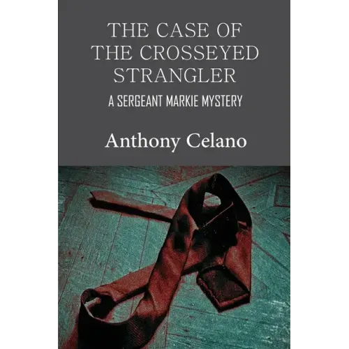 The Case of the Crosseyed Strangler