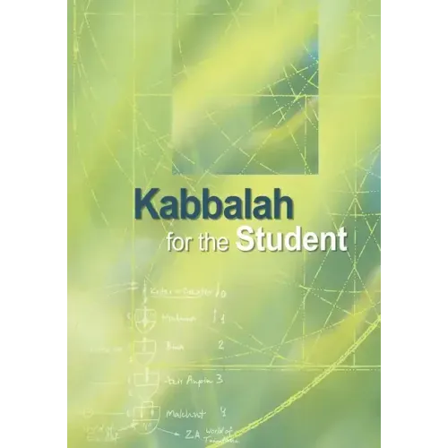 Kabbalah for the Student
