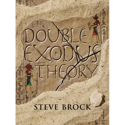 The Double Exodus Theory