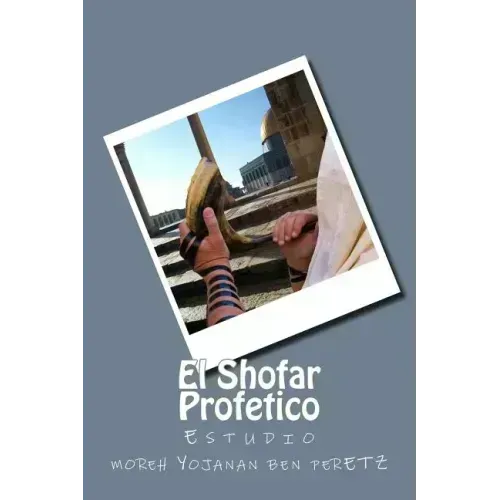 El Shofar Profetico: Estudio