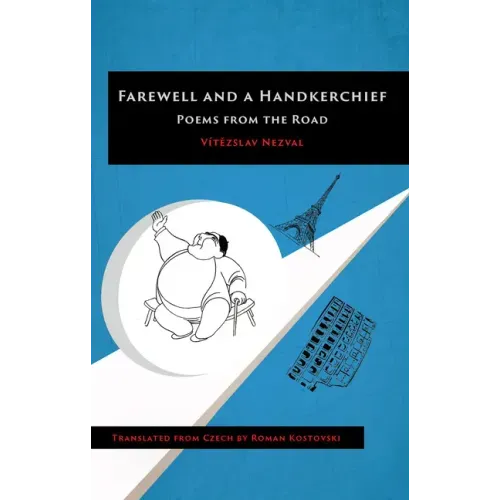Farewell and a Handkerchief: Poems from the Road