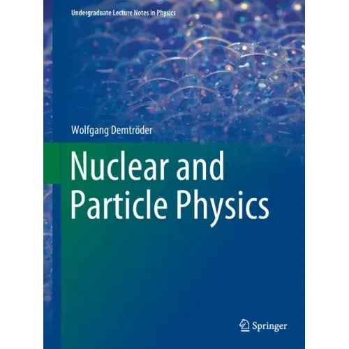 Nuclear and Particle Physics