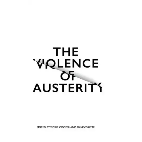 The Violence of Austerity
