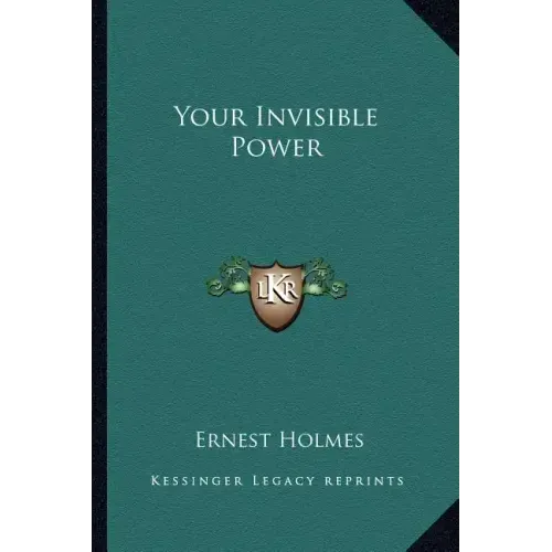Your Invisible Power