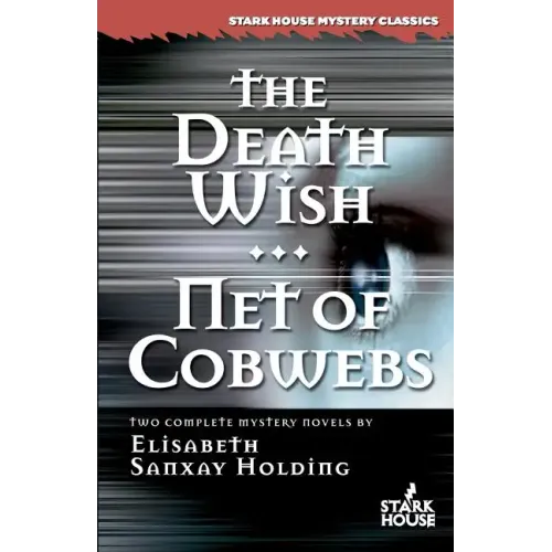 The Death Wish/Net of Cobwebs