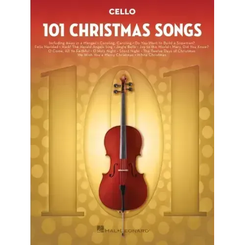 101 Christmas Songs: For Cello